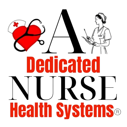  A Dedicated Nurse Health Systems